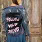 Follow Your Dreams Jean Jacket