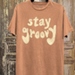 Stay Groovy Tee