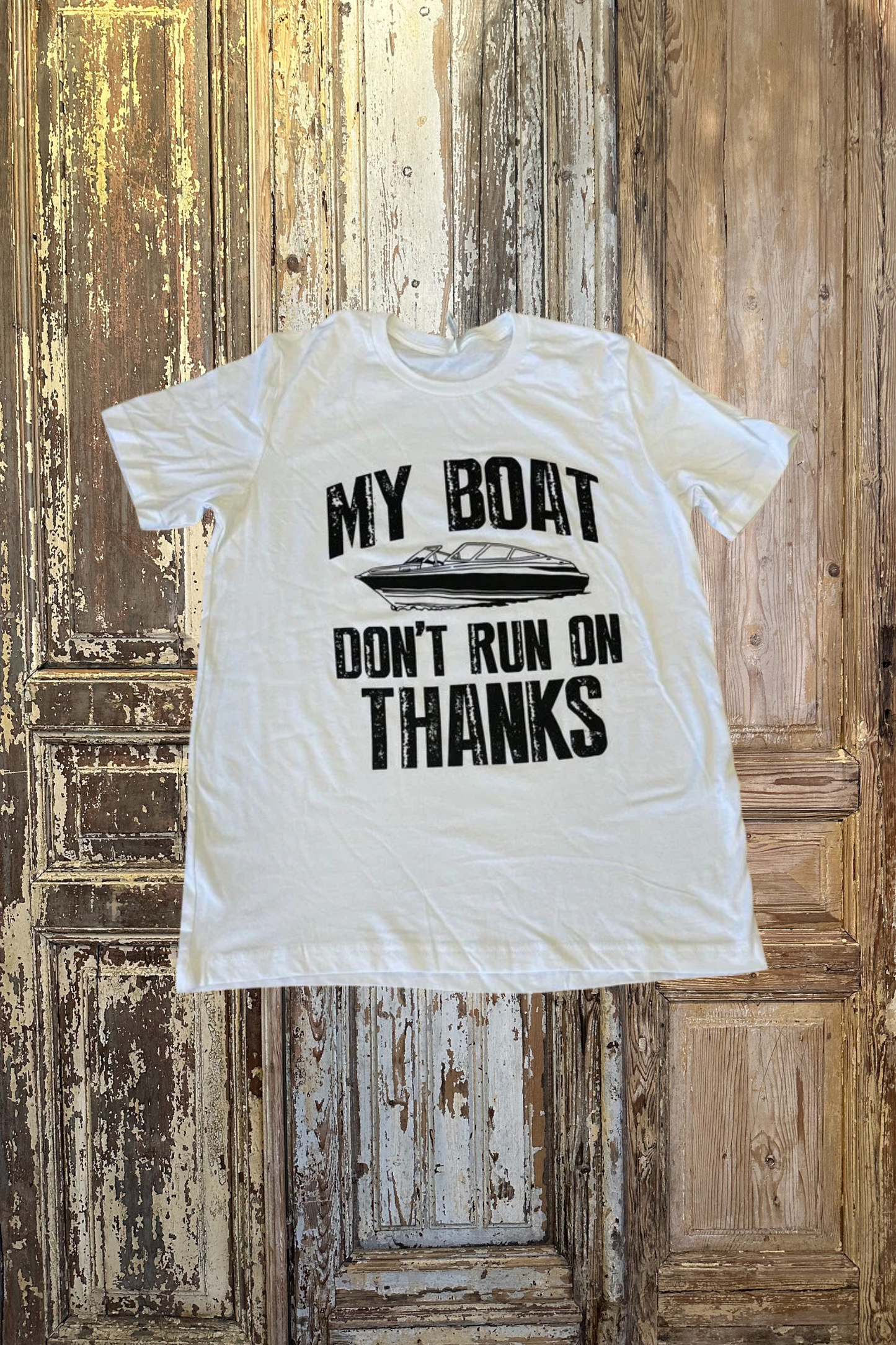 My Boat Don't Run On Thanks